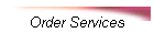 Order Services