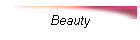 Beauty