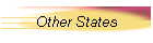 Other States